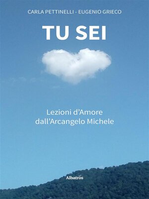 cover image of TU SEI. Lezioni d'Amore dall'Arcangelo Michele